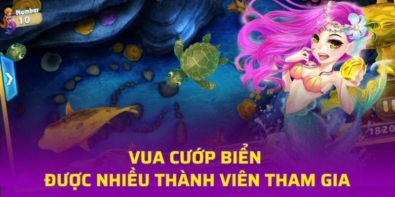 Vua cướp biển được nhiều thành viên tham gia